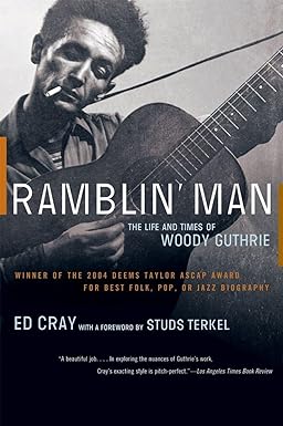 Ramblin' Man: The Life & Times of Woody Guthrie, 2004